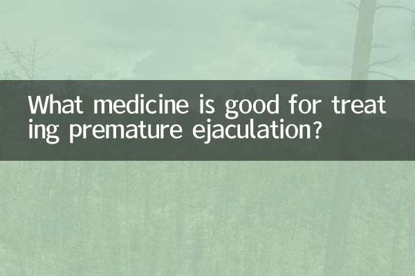 Welches Medikament eignet sich zur Behandlung vorzeitiger Ejakulation?
