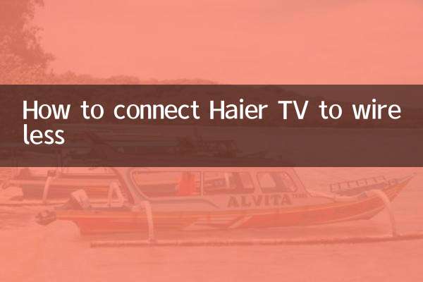 How to connect Haier TV to wireless