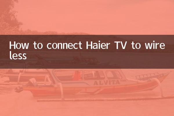 How to connect Haier TV to wireless