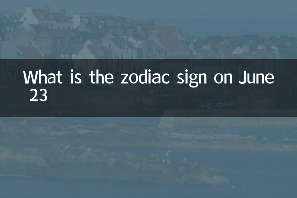 What is the zodiac sign on June 23