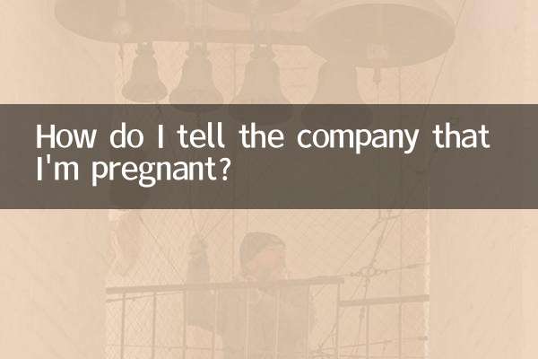 How do I tell the company that I'm pregnant?