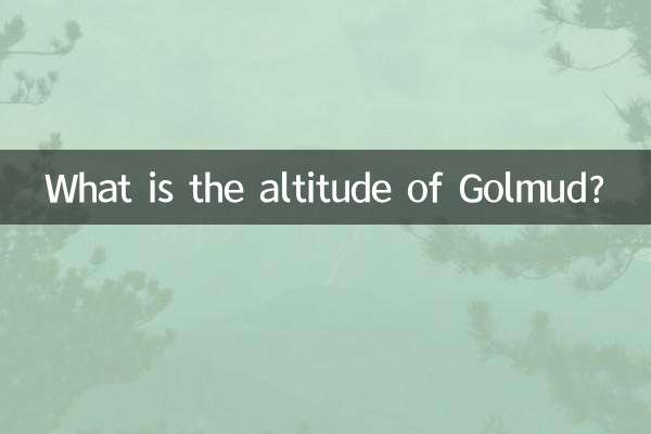 What is the altitude of Golmud?