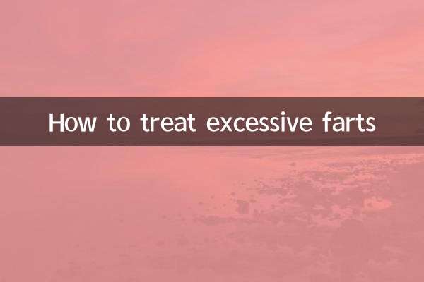 How to treat excessive farts