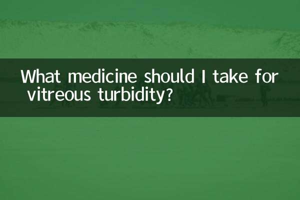 Que remédio devo tomar para turbidez vítrea?