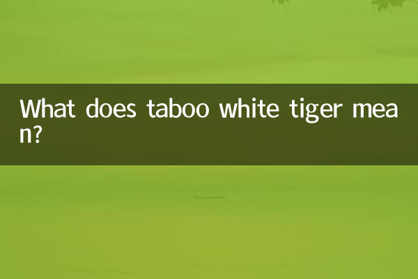 What does taboo white tiger mean?