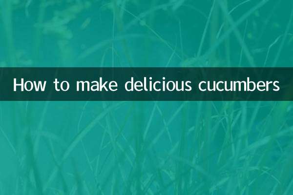 How to make delicious cucumbers