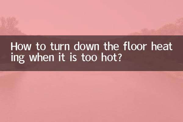 Wie kann man die Fußbodenheizung herunterregeln, wenn es zu heiß ist?