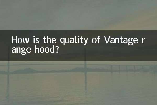 Com'è la qualità della cappa da cucina Vantage?