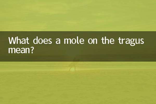 What does a mole on the tragus mean?