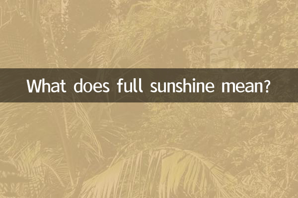 Was bedeutet voller Sonnenschein?