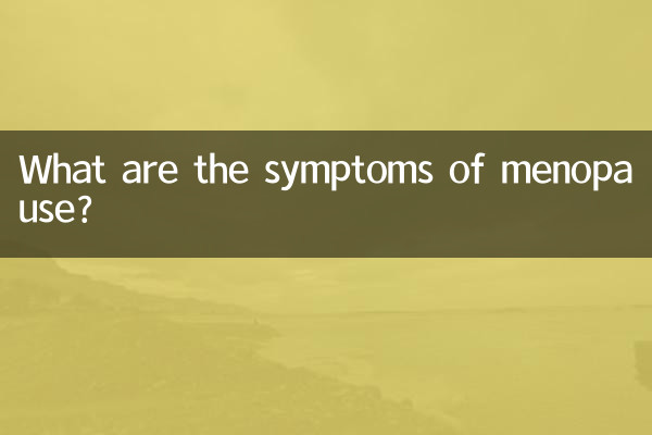 Quais são os sintomas da menopausa?