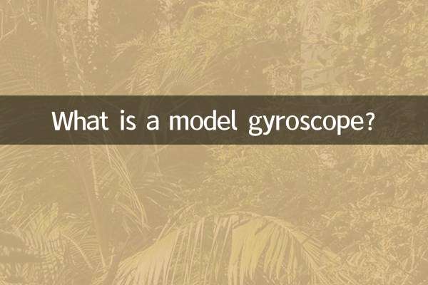 What is a model gyroscope?