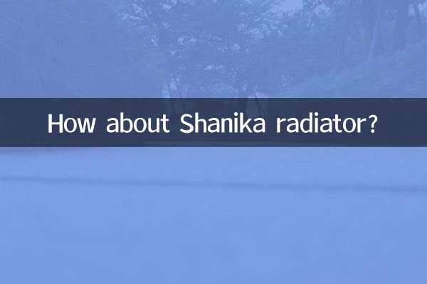 How about Shanika radiator?