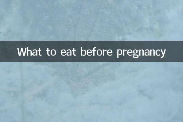What to eat before pregnancy