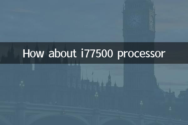 ¿Qué tal el procesador i77500?