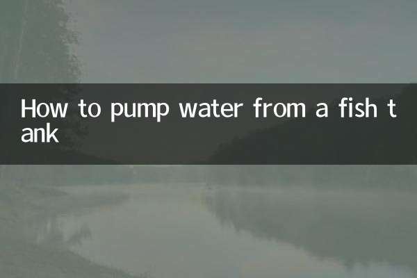 How to pump water from a fish tank