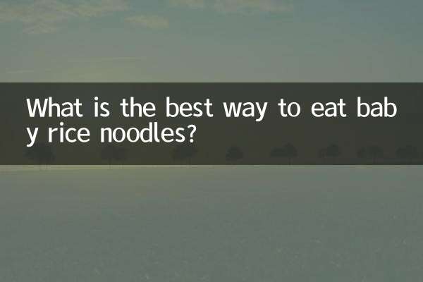 What is the best way to eat baby rice noodles?
