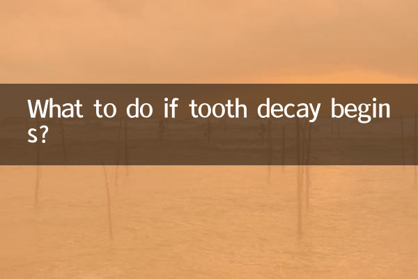 What to do if tooth decay begins?