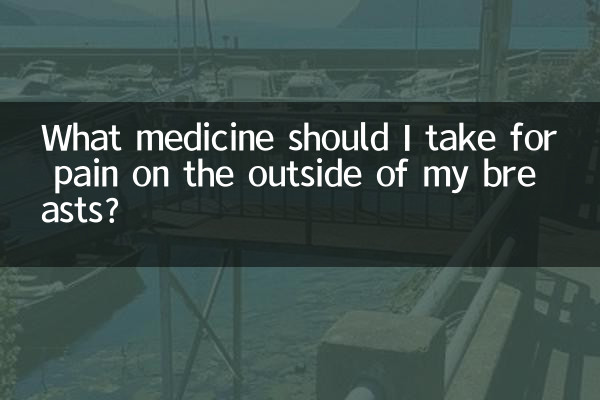 Welche Medikamente sollte ich gegen Schmerzen an der Außenseite meiner Brüste einnehmen?