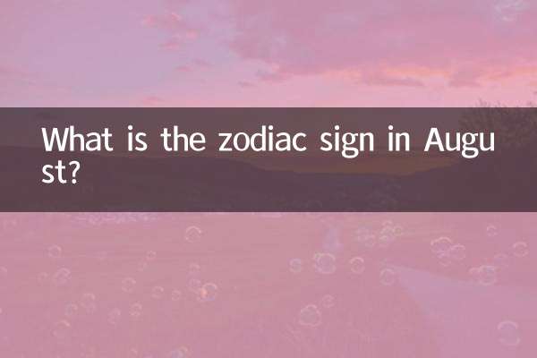 ¿Cuál es el signo del zodiaco en agosto?