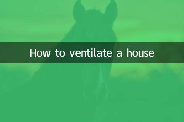 How to ventilate a house