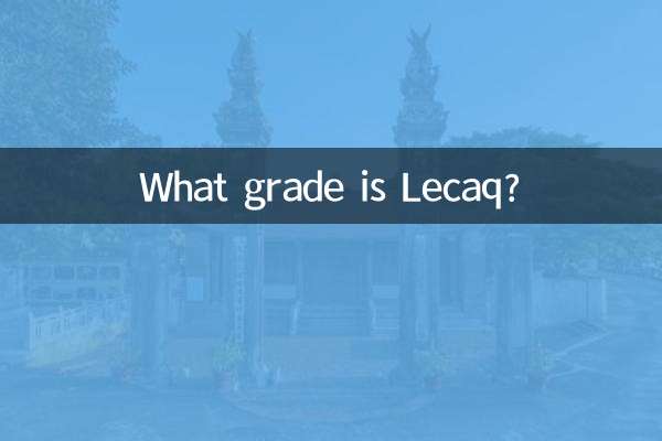 Quelle est la note de Lecaq ?