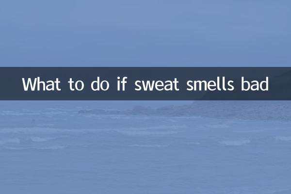 Que faire si la sueur sent mauvais