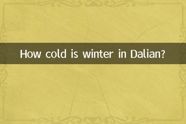 Quel est le froid de l’hiver à Dalian ?