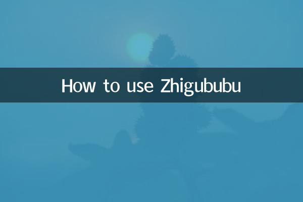 How to use Zhigububu