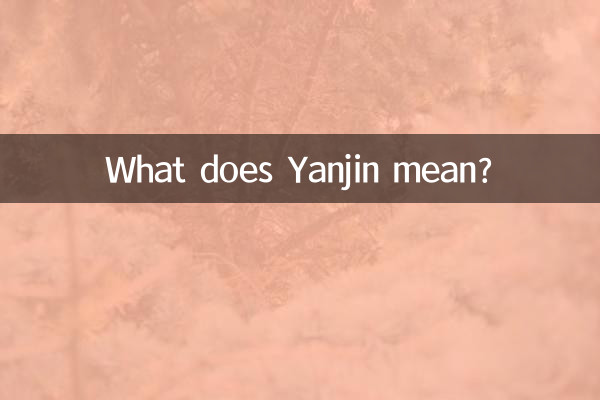What does Yanjin mean?
