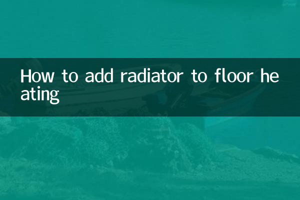 How to add radiator to floor heating