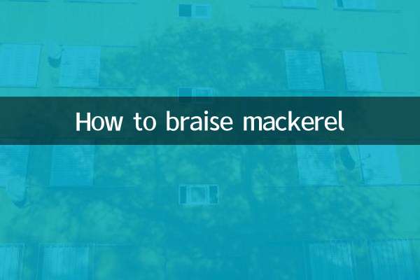 How to braise mackerel