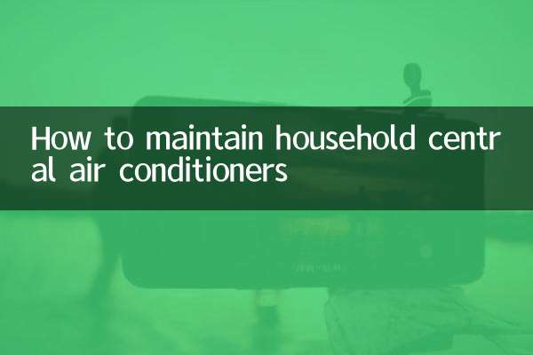 কীভাবে পরিবারের কেন্দ্রীয় এয়ার কন্ডিশনারগুলি বজায় রাখা যায়