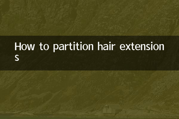 نحوه پارتیشن بندی اکستنشن مو