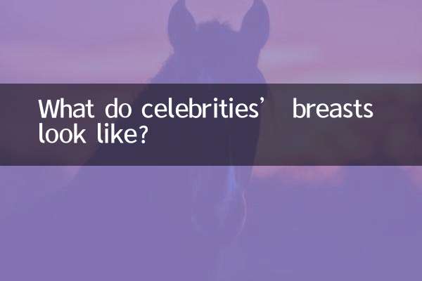 What do celebrities’ breasts look like?