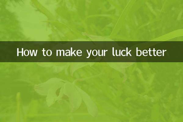 How to make your luck better