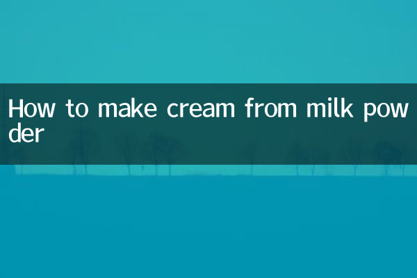 Comment faire de la crème avec du lait en poudre