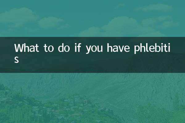 What to do if you have phlebitis