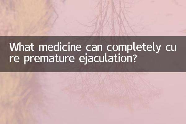 Quale medicinale può curare completamente l’eiaculazione precoce?