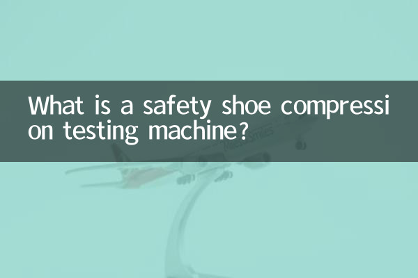 What is a safety shoe compression testing machine?