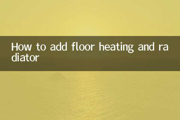 نحوه اضافه کردن گرمایش از کف و رادیاتور