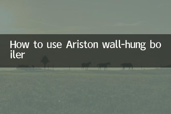 Comment utiliser la chaudière murale Ariston