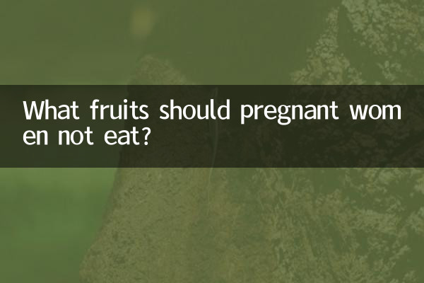 Quais frutas as mulheres grávidas não devem comer?