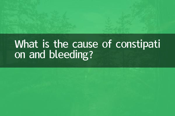 Qual é a causa da constipação e sangramento?
