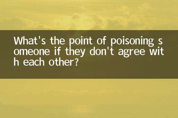 Che senso ha avvelenare qualcuno se non sono d'accordo tra loro?