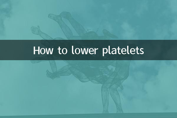 چگونه پلاکت ها را پایین بیاوریم