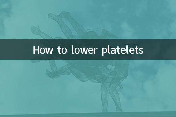 چگونه پلاکت ها را پایین بیاوریم