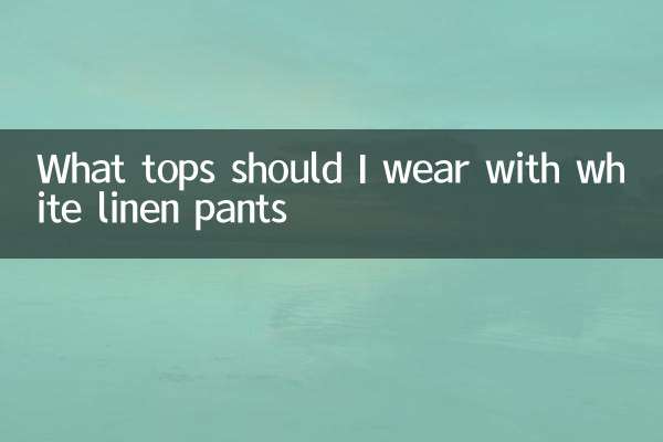 ¿Qué tops debo usar con pantalones de lino blanco?