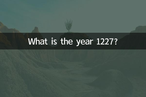 Was ist das Jahr 1227?