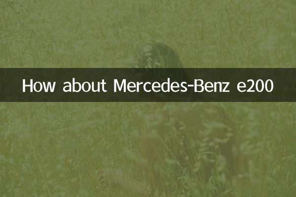 Que tal Mercedes-Benz e200